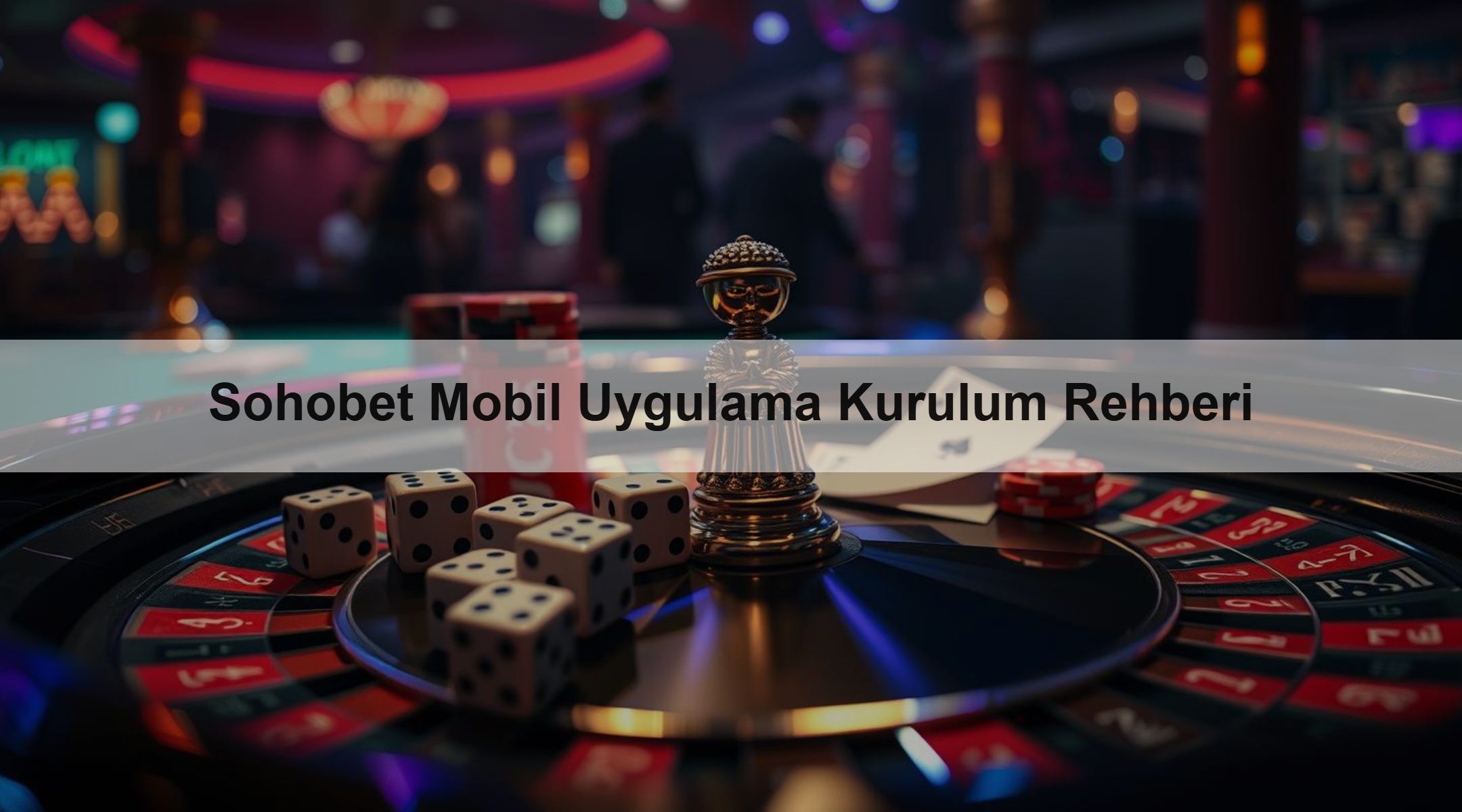 Sohobet Mobil Uygulama Kurulum Rehberi 1 Sohobet Mobil Uygulama Kurulum Rehberi